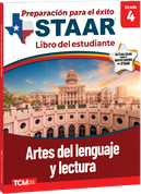 Preparación para el éxito: STAAR Artes del lenguaje y lectura Grado 4 Libro del estudiante